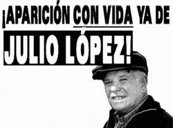 ¿Y Julio López ?