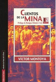 El elemento mágico de las minas en la obra de Víctor Montoya