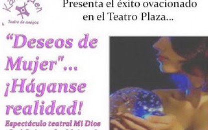 Deseos de Mujer…¡Hagánse realidad!