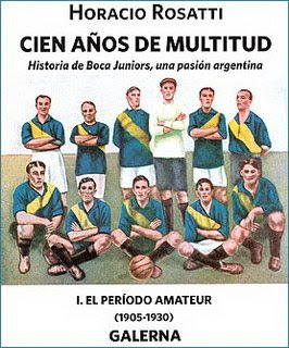 “Cien años de Multitud”, otro libro sobre la historia de Boca