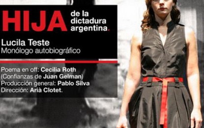 Lucila Teste es una “hija de la dictadura Argentina”