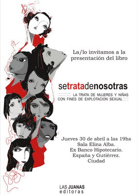 El colectivo de mujeres Juanas Editoras invita a presentación del libro “Se trata de nosotras”