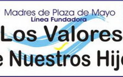 “Los valores de nuestros hijos”