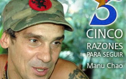 Manu Chao: la vida nos da más de “cinco” razones para seguir (2 Videos)