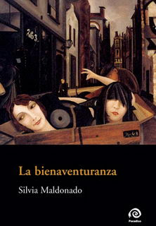 Presentación del libro “La Bienaventuranza” de Silvia Maldonado