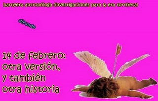 14 de Febrero otra versión y también otra historia…*