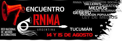 7º encuentro nacional de la Red Nacional de Medios Alternativos (RNMA)