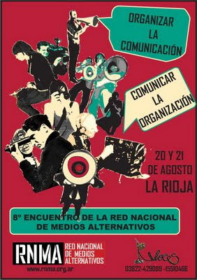 8° encuentro de la RNMA: comunicar la organización, organizar la comunicación