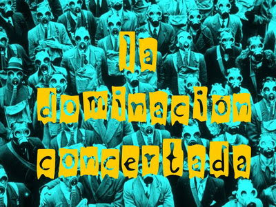 La dominación concertada