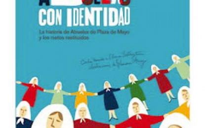 “La historia de las Abuelas” y “Las Izquierdas latinoamericanas”