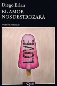 “El amor nos destrozará”