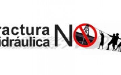 El “fracking” como el nuevo negocio en perjuicio del ambiente