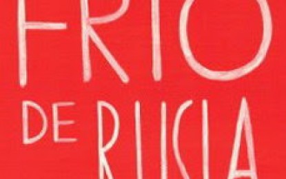 Sobre “Frío de Rusia”