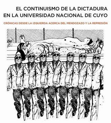 Más de 600 integrantes de los claustros perseguidos por la dictadura militar en la UNCuyo
