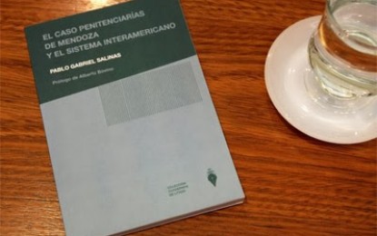 Presentación del libro “El Caso Penitenciaria de Mendoza y el Sistema Interamericano”