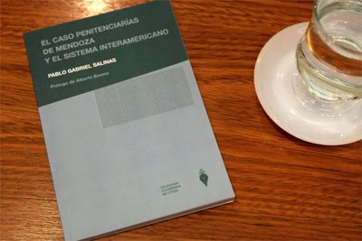 Presentación del libro “El Caso Penitenciaria de Mendoza y el Sistema Interamericano”