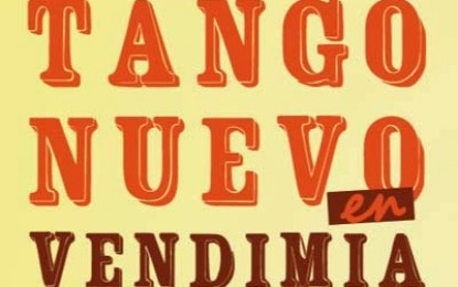 Tango nuevo en Vendimia