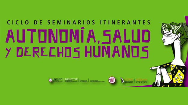 Ciclo de seminarios «Autonomía, Salud y Derechos Humanos”