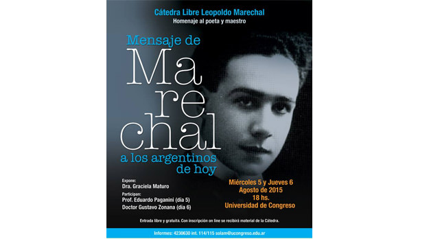 Homenaje: “Mensaje de Leopoldo Marechal a los argentinos de hoy”