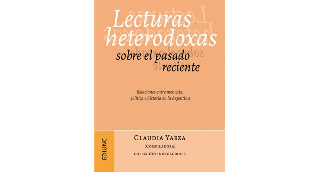 Presentan libro sobre la memoria reciente en Mendoza