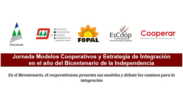 Jornada Modelos Cooperativos y Estrategia de Integración en el año del Bicentenario de la Independencia