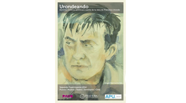 Urondeando: acciones estético-políticas a partir de la obra de Francisco Urondo