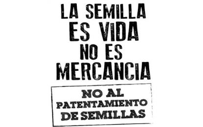 No a la modificación de la Ley de Semillas