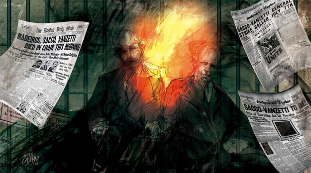 Sacco y Vanzetti: del patíbulo del poder al paraíso del arte