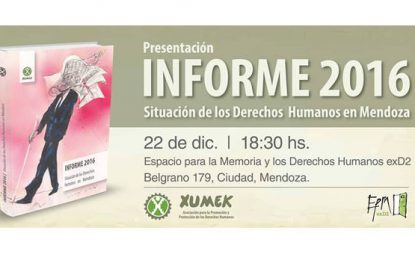 Presentación “Informe de la situación de los derechos humanos en la provincia de mendoza 2016”.