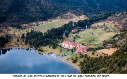 Joe Lewis, el verdadero patrón del mal de la Patagonia