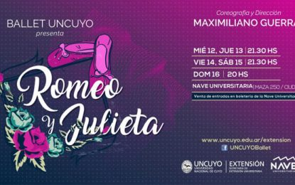 El Ballet UNCuyo presenta “Romeo y Julieta” con la dirección de Maximiliano Guerra