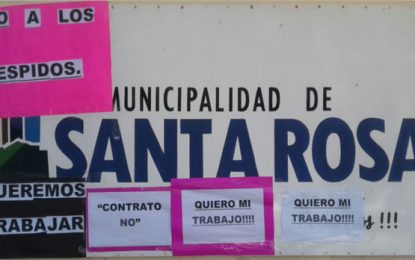La municipalidad de Santa Rosa despidió a más de 150 trabajadores