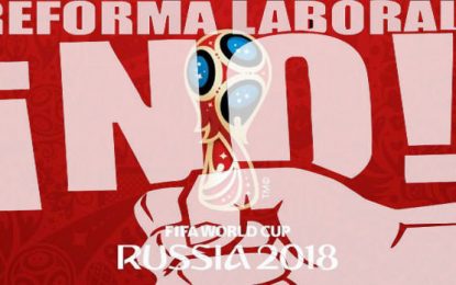 El Mundial y los golazos en contra de los trabajadores