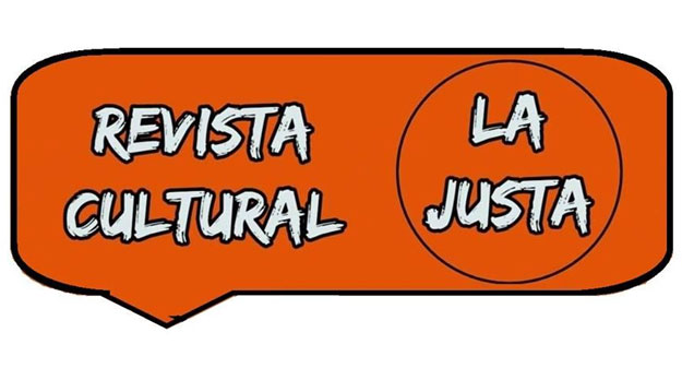 El trabajo de la Revista Cultural La Justa: Periodismo emprendedor digital