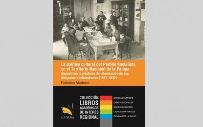 Libro «La política cultural del Partido Socialista en el Territorio Nacional de La Pampa»