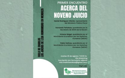 Ciclo de Charlas “Los juicios de Lesa Humanidad en Mendoza:  Acerca del Noveno Juicio”
