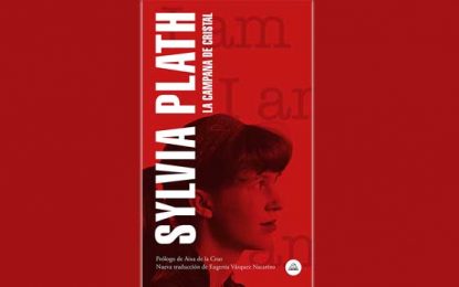 La Campana de Cristal de Sylvia Plath