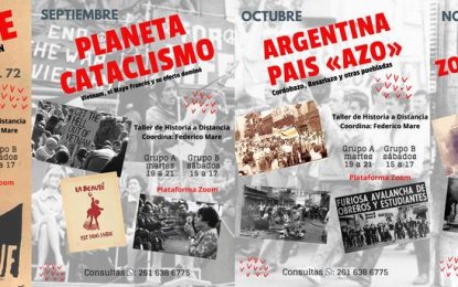 Taller de historia a distancia: Cuatro años que conmovieron al mundo